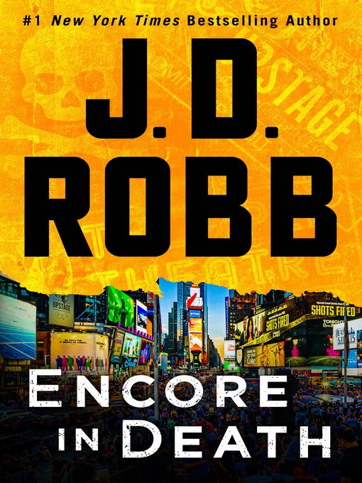 Title details for Encore in Death by J. D. Robb - Available